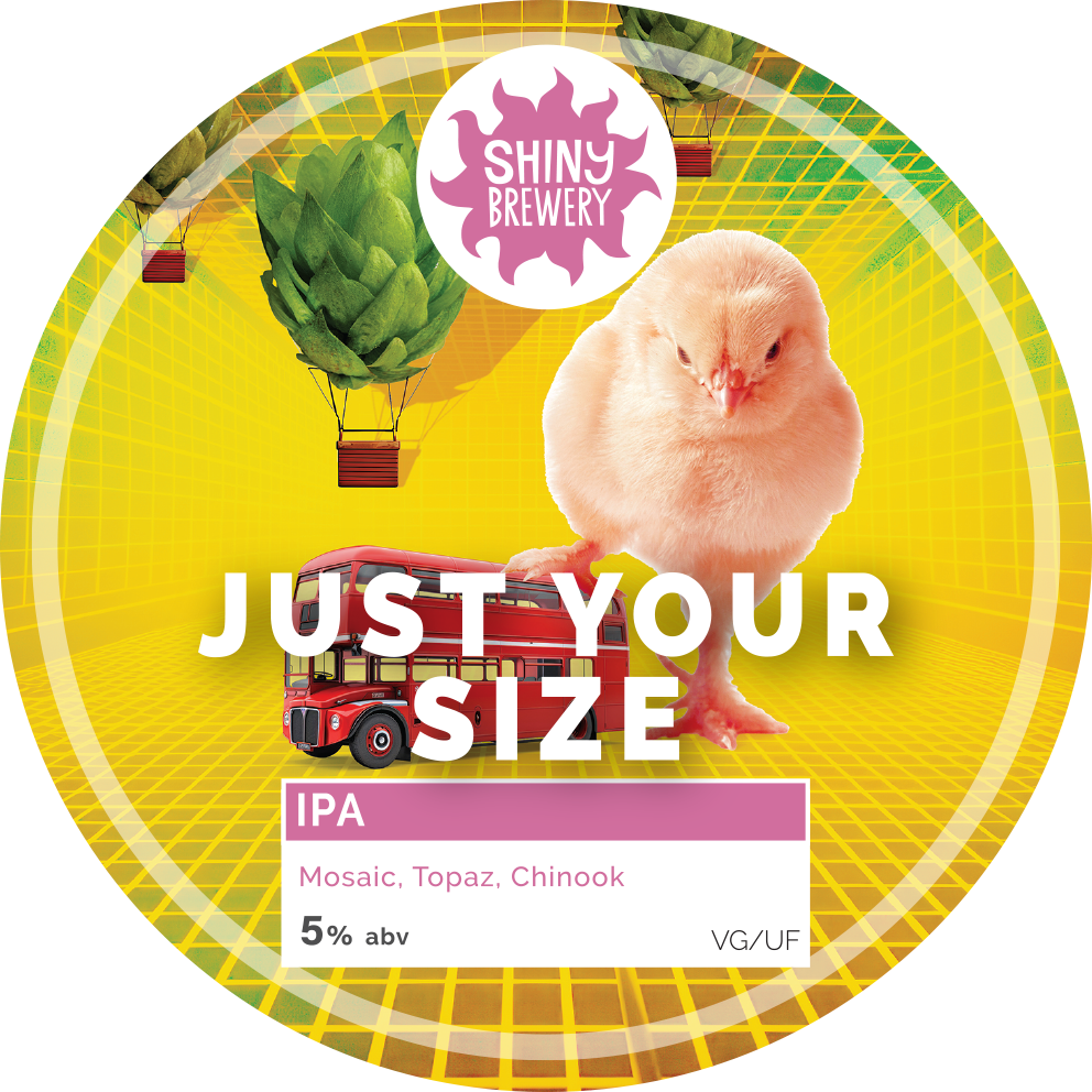 Just Your Size - Hazy IPA 5.0%