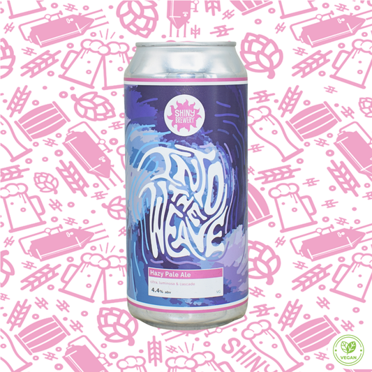 Into The Weave - Hazy Pale Ale 4.4% (AVAILABLE JANUARY 23RD)